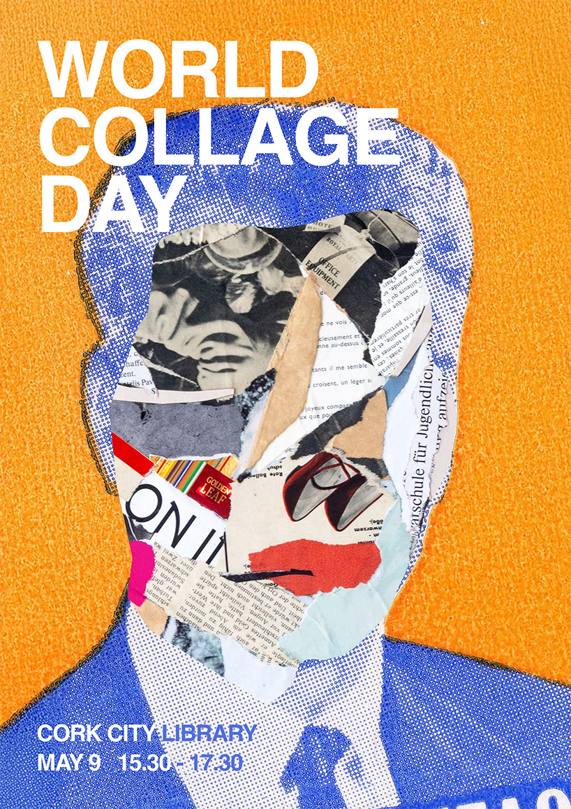 World Collage Day Cork — poster by Don Samec & Silvio Severino